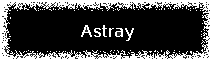 ASTRAY