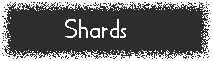 SHARDS